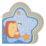 You're My Little Star: With a star keepsake to celebrate and inspire