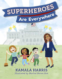 Superheroes Are Everywhere: Discover the New York Times bestselling picture book