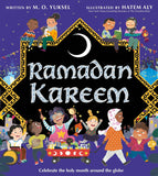 Ramadan Kareem: Experience the joy and traditions of Ramadan with this heart-warming illustrated children’s picture book.