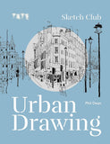 Tate: Sketch Club Urban Drawing [paperback]