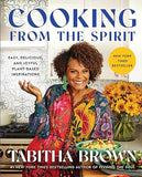 Cooking from the Spirit: Easy, Delicious, and Joyful Plant-Based Inspirations (A Feeding the Soul Book) [hardcover]