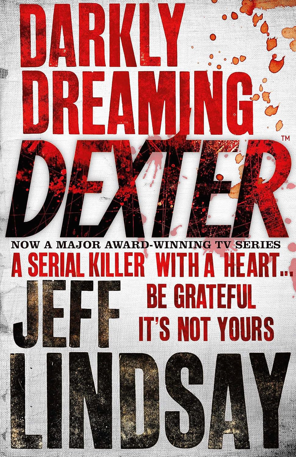 Dexter 1: Darkly Dreaming Dexter