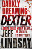 Dexter 1: Darkly Dreaming Dexter