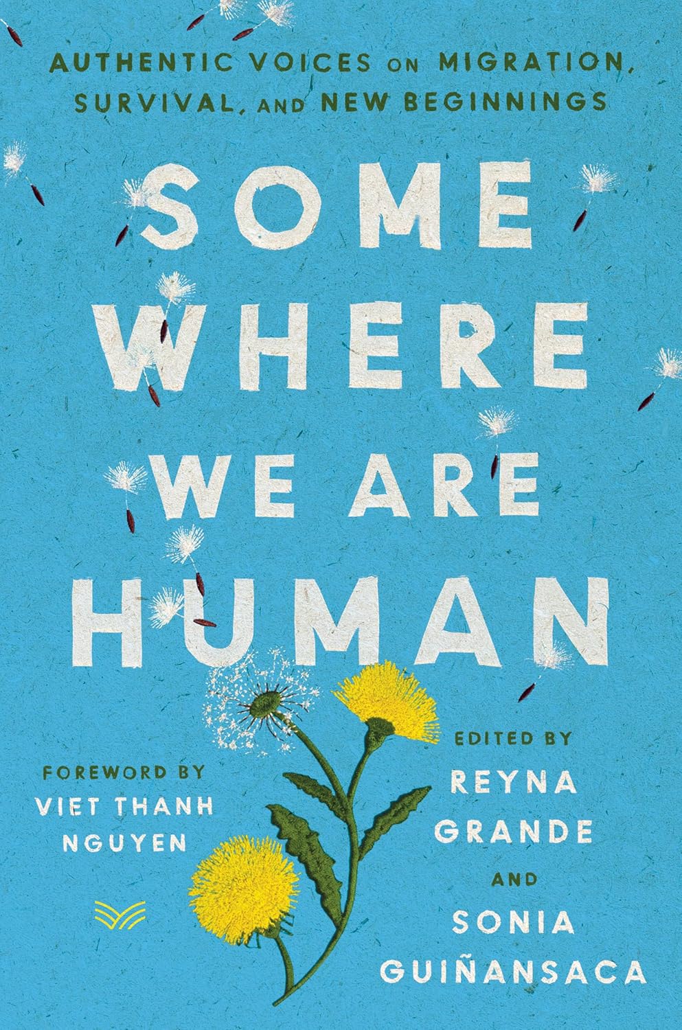 Some Where We Are Human