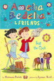 Amelia Bedelia & Friends #1: Amelia Bedelia & Friends Beat the Clock [paperback] Parish, Herman,Avril, Lynne [Oct 17, 2019]