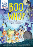 Boo Who?: And Other Wicked Halloween Knock-Knock Jokes: A Lift-The-Flap Halloween Joke Book for Kids (Lift-the-flap Joke Books)