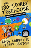 The 130-Storey Treehouse - The Treehouse Series (Hardback)