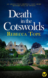 DEATH IN THE COTSWOLDS an absolutely gripping cozy crime mystery full of twists (The Thea Osborne Mysteries Book 3)