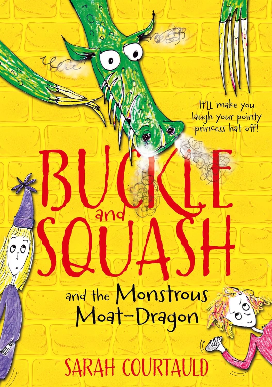 Buckle and Squash and the Monstrous Moat-Dragon (Buckle and Squash, 1)