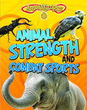 Animal Strength and Combat Sports (Animalympics) Hardcover