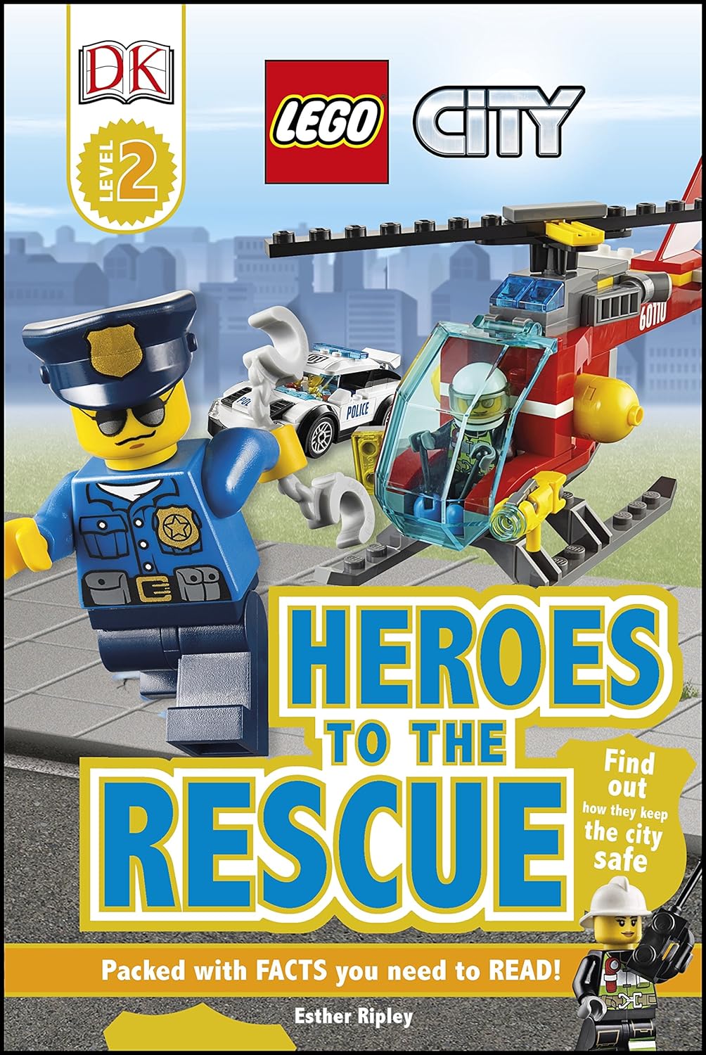 LEGO® City Heroes to the Rescue (DK Readers Level 2)