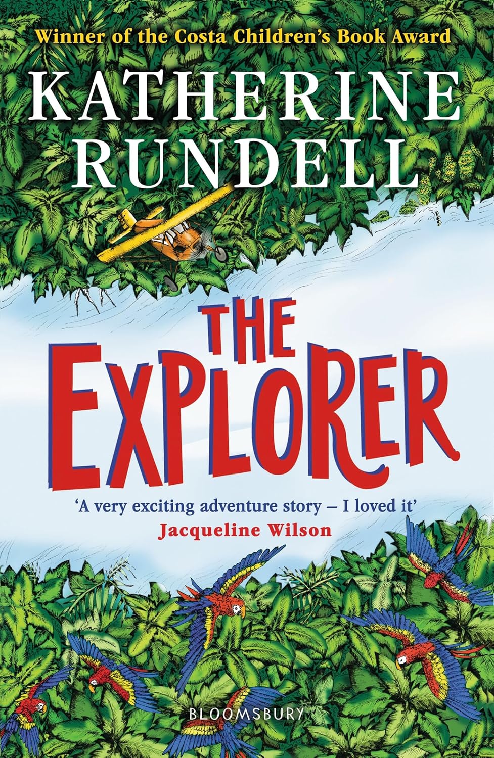 The Explorer: From the author of the internationally bestselling phenomenon Impossible Creatures