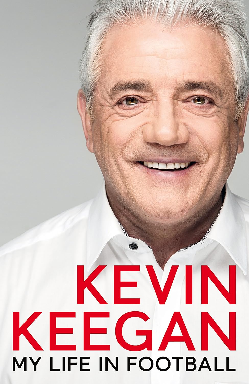 My Life In Football Kevin Keegan
