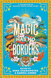 Magic Has No Borders [hardcover]