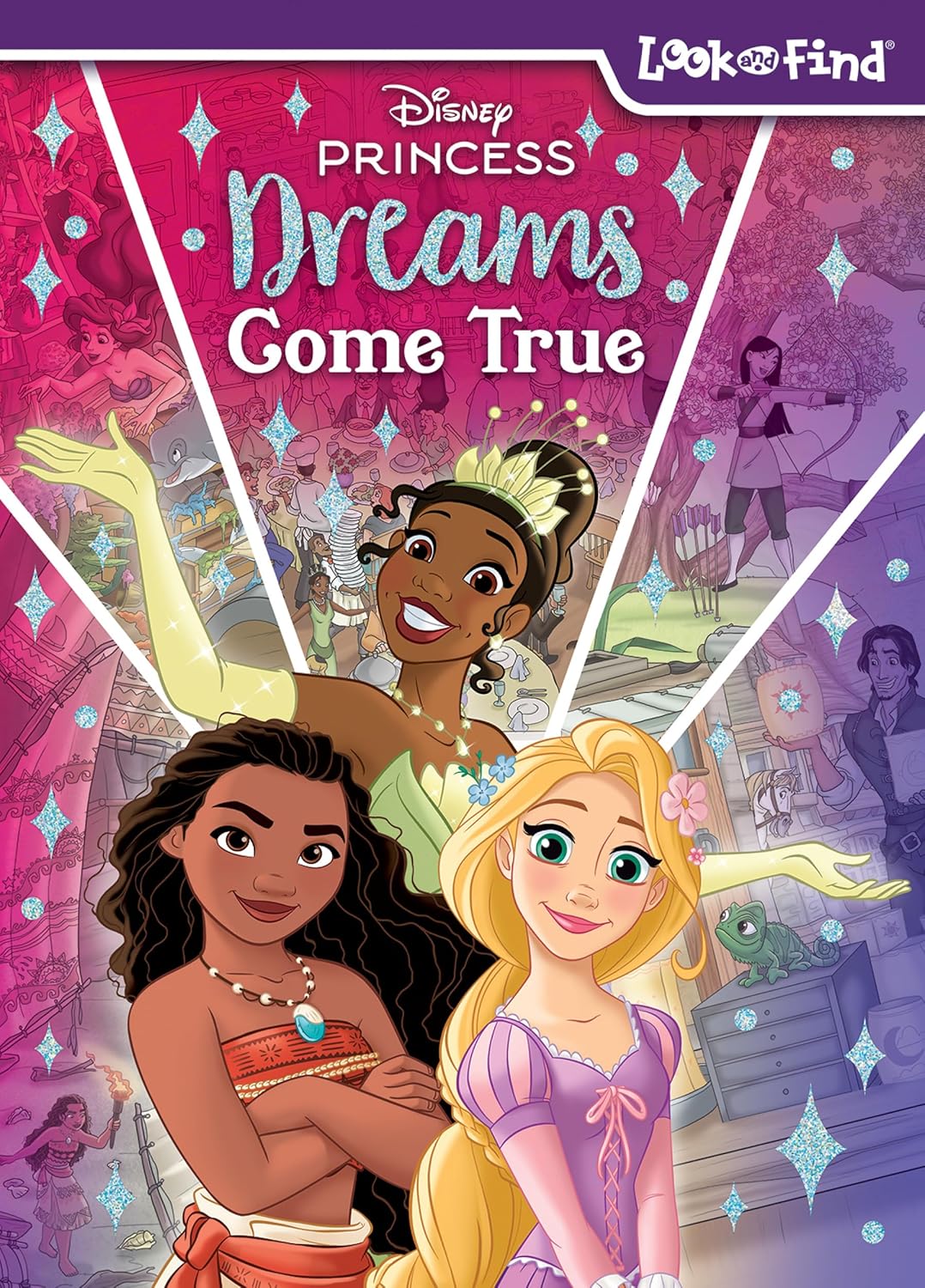 Disney Princess: Dreams Come True (Moana, Tiana, Rapunzel, and More!)