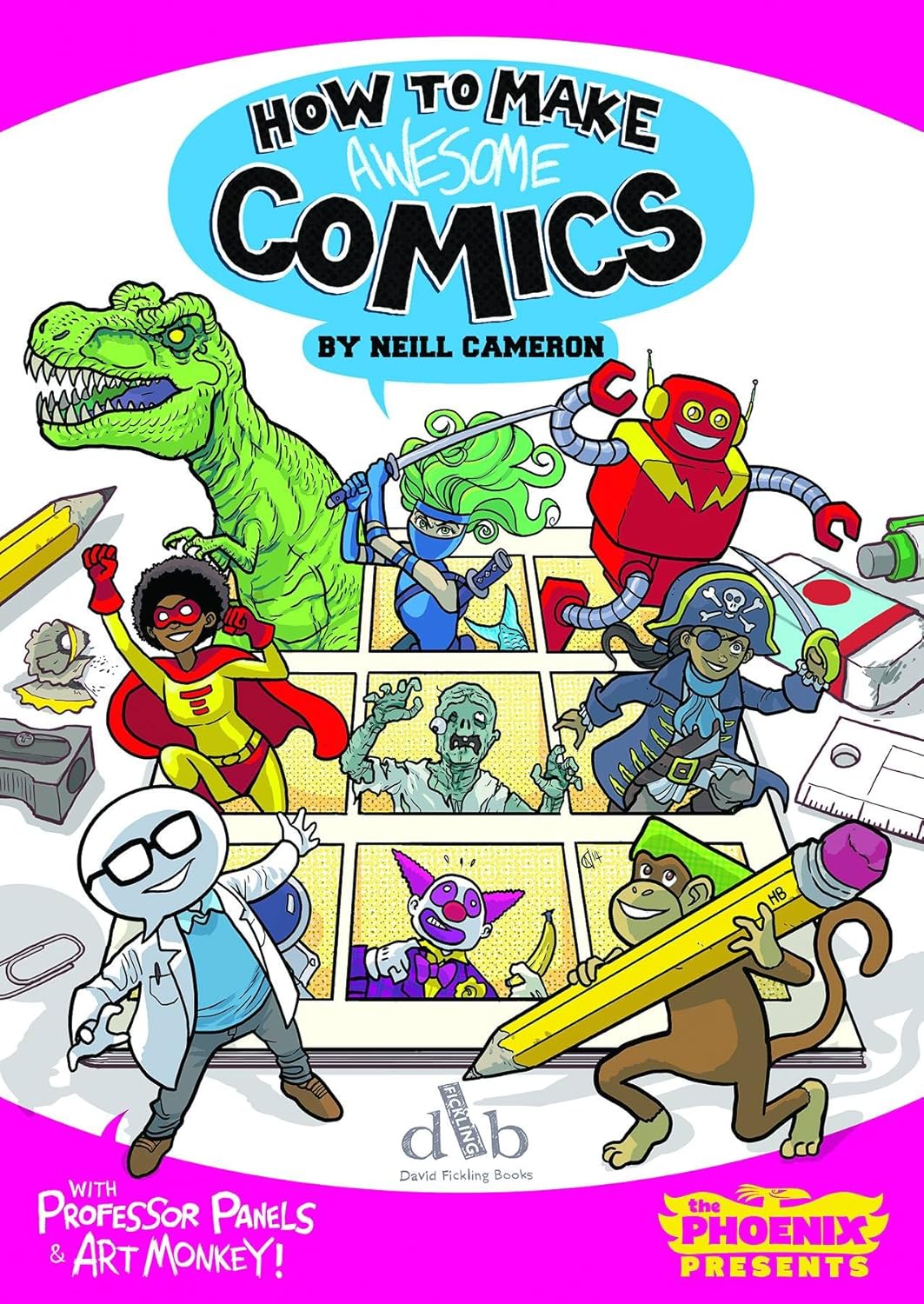 How to Make Awesome Comics (The Phoenix Presents)