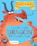There was an Old Dragon Who Swallowed a Knight