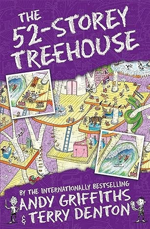 The 52-Storey Treehouse: The Treehouse Books 05 (The Treehouse Series Book 4)