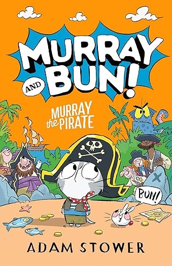 Murray and Bun - Murray the Pirate