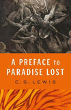 A Preface to Paradise Lost by C. S. Lewis
