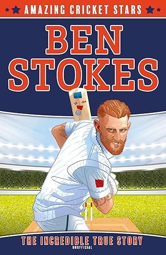 Amazing Cricket Stars - Ben Stokes