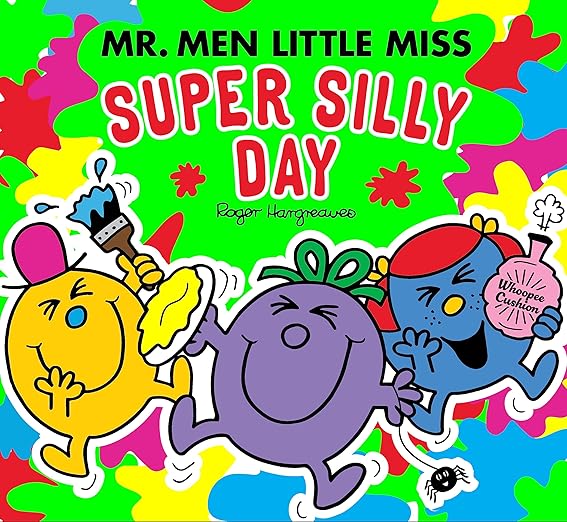 Mr Men Little Miss: The Super Silly Day  (Mr. Men and Little Miss Picture Books)