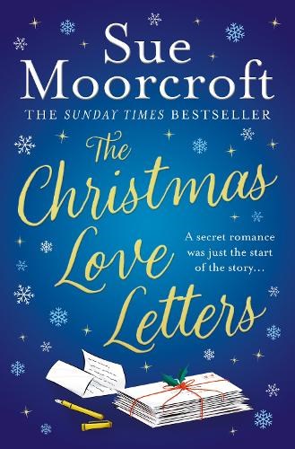 The Christmas Love Letters: a snow-dusted, heartwarming new Christmas romance to cosy up with on cold winter nights!