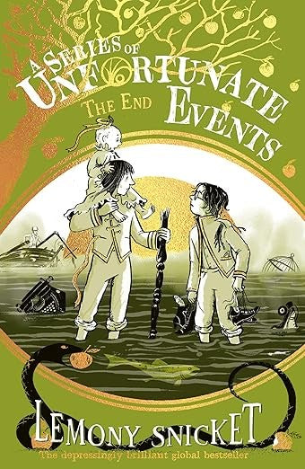 A Series of Unfortunate Events The End (Book 13)
