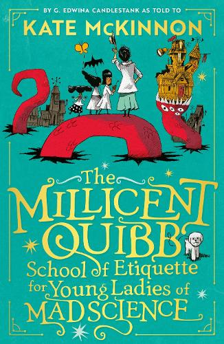 The Millicent Quibb