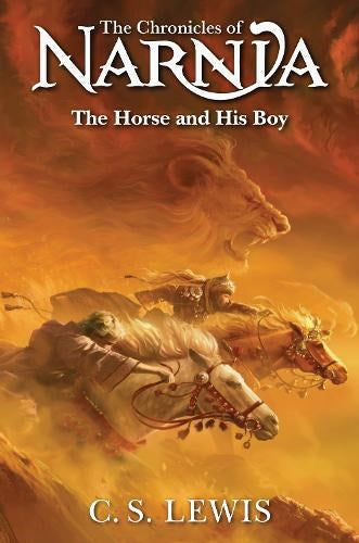 The Horse and His Boy (The Chronicles of Narnia)
