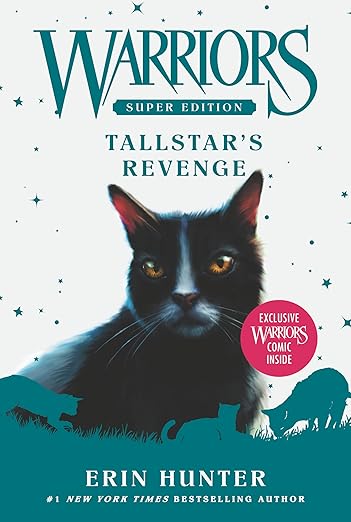 Warriors Super Edition: Tallstar's Revenge: 6 (Warriors Super Edition, 6) [paperback]
