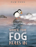 When the Fog Rolls In [hardcover]