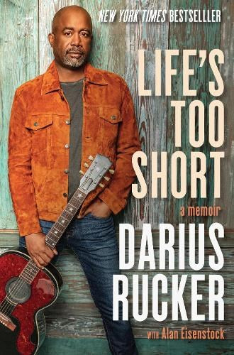 Life's Too Short: A Memoir [hardcover] Rucker, Darius