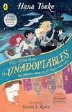 The Unadoptables: Five fantastic children on the adventure of a lifetime