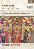 Proverbs: 37 Lessons on History, Meaning, and Application
