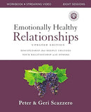 Emotionally Healthy Relationships Updated Edition Workbook plus Streaming Video: Discipleship that Deeply Changes Your Relationship with Others