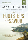 In the Footsteps of the Savior Video Study: Following Jesus Through the Holy Land [dvd] Lucado,Max [Apr 13, 2023]
