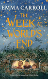 The Week at World's End: 'The Queen of Historical Fiction at her finest.' Guardian