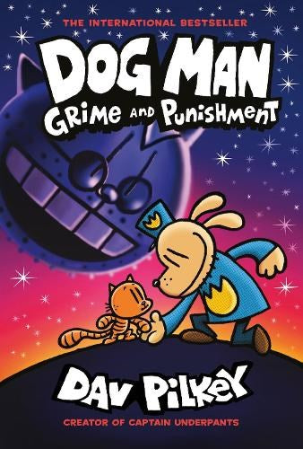 Dog Man: Grime and Punishment (Dog Man #9)