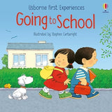 Going to School (Usborne First Experiences)