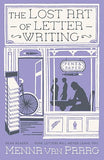Lost Art of Letter Writing, The: The spellbinding and cosy novel of love, loss and healing
