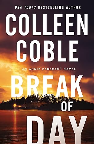 Break of Day (Annie Pederson, 3)