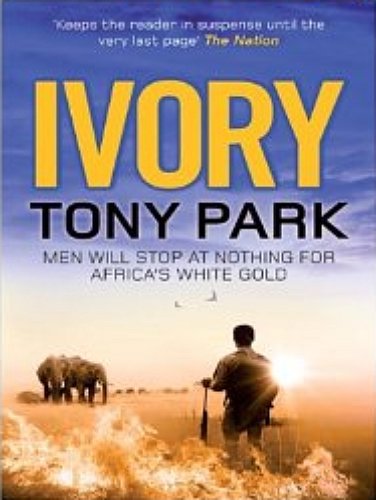 Ivory By Tony Park