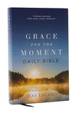 NKJV, Grace for the Moment Daily Bible, Hardcover, Comfort Print: Nkjv, Grace for the Moment Daily Bible, Comfort Print [hardcover] Lucado, Max [Oct 24, 2024]