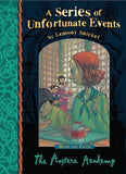 The Series of Unfortunate Events The Austere Academy (Book 5)