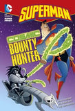 Cosmic Bounty Hunter (Superman) Paperback