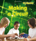 Making a Circuit (It's Electric!)