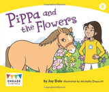 Pippa and the Flowers (Engage Literacy Wonder Words) (Engage Literacy: Engage Literacy Wonder Words)