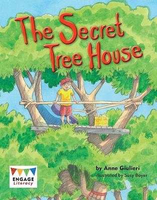 The Secret Tree House (Engage Literacy Green)