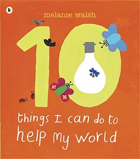 10 Things i can do to help my world
